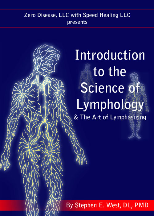 Introduction to the Science of Lymphology - by Dr Stephen Ezra West, Lymphologist - e-book cover